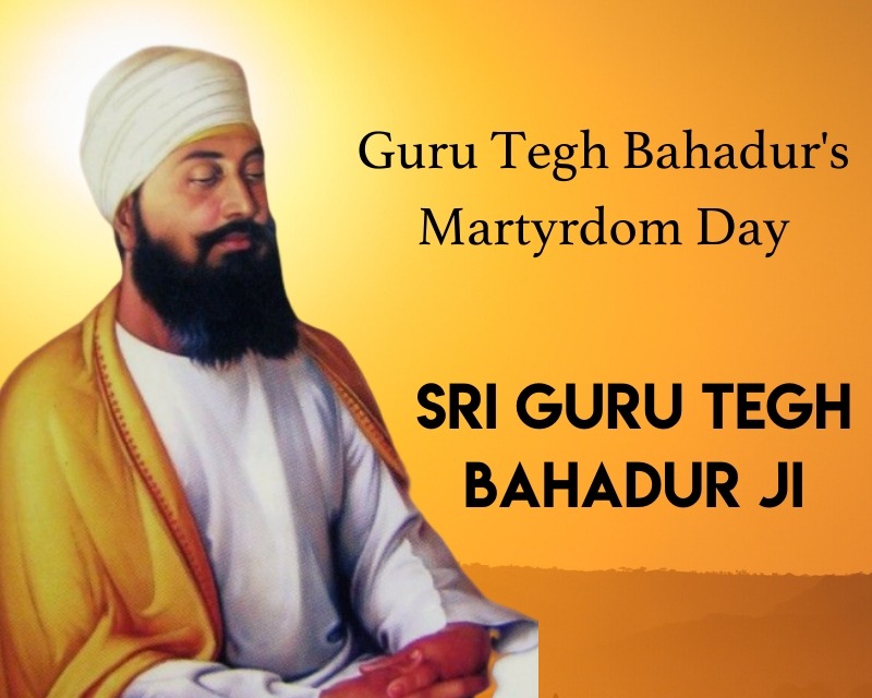 Guru Tegh Bahadur's Martyrdom Day