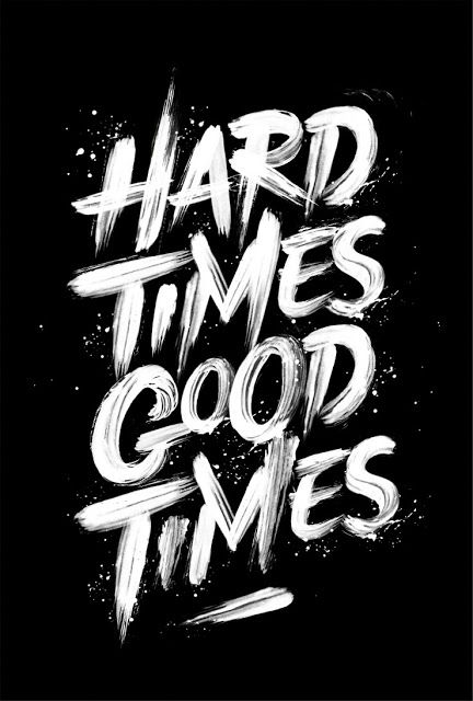 hard times quotes and sayings