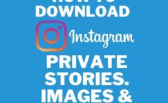 How To Download Instagram Private Stories/Photos & Videos