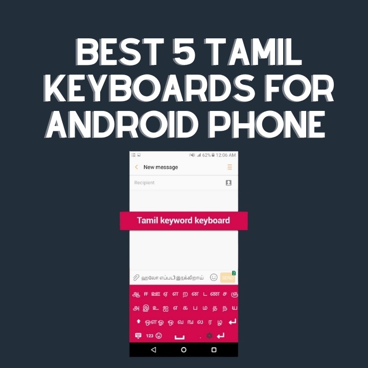 Best 5 Tamil keyboards For Android Phone