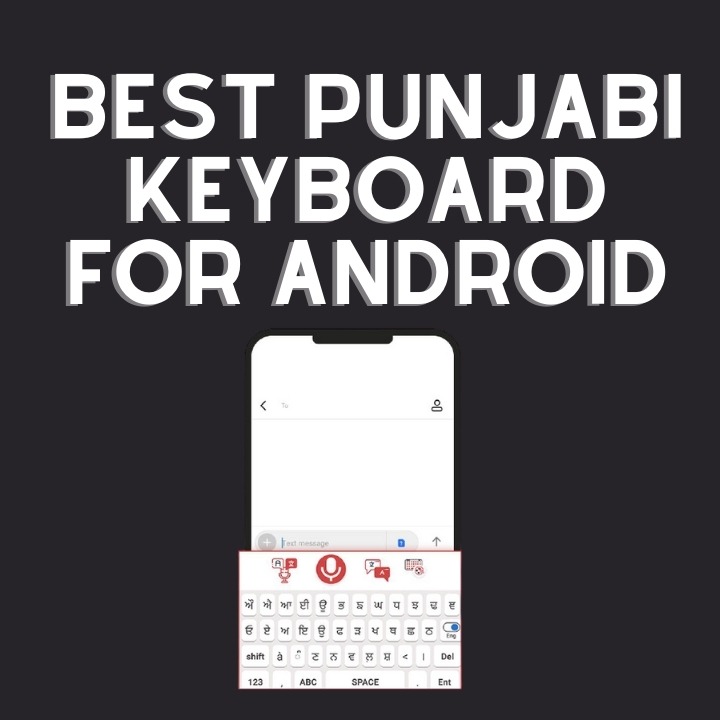 Best Punjabi Keyboard For Android