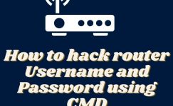 How To Hack Router Username & Password Using Cmd In 2022