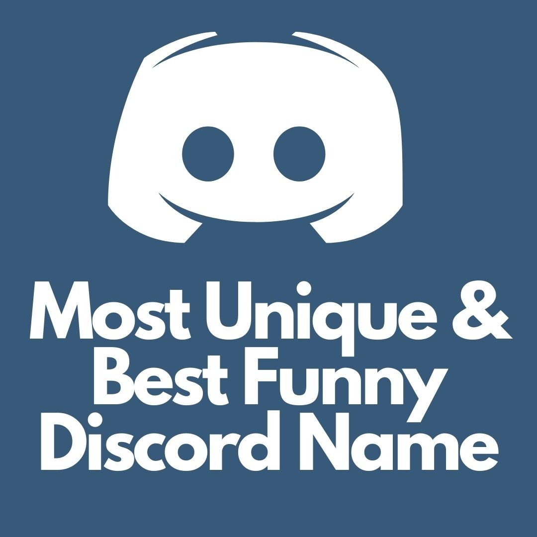 Most Unique & Best Funny Discord Name