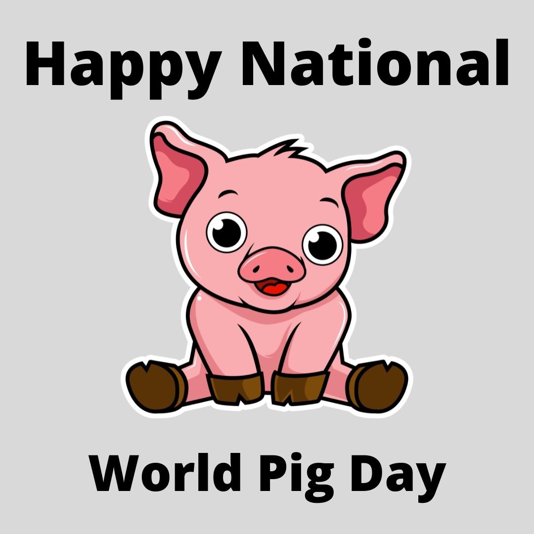Happy National World Pig Day