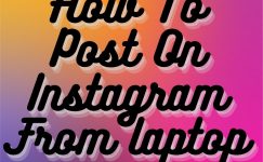 How To Post On Instagram From the Laptop or Desktop [currentyear]
