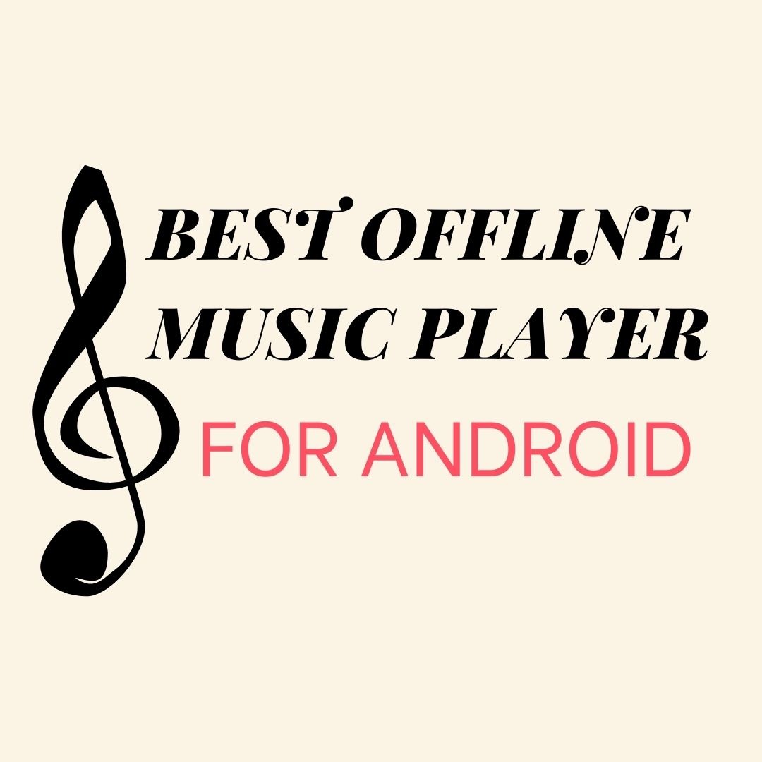 Best offline Music Player For Android
