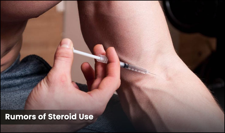 Rumors of Steroid Use