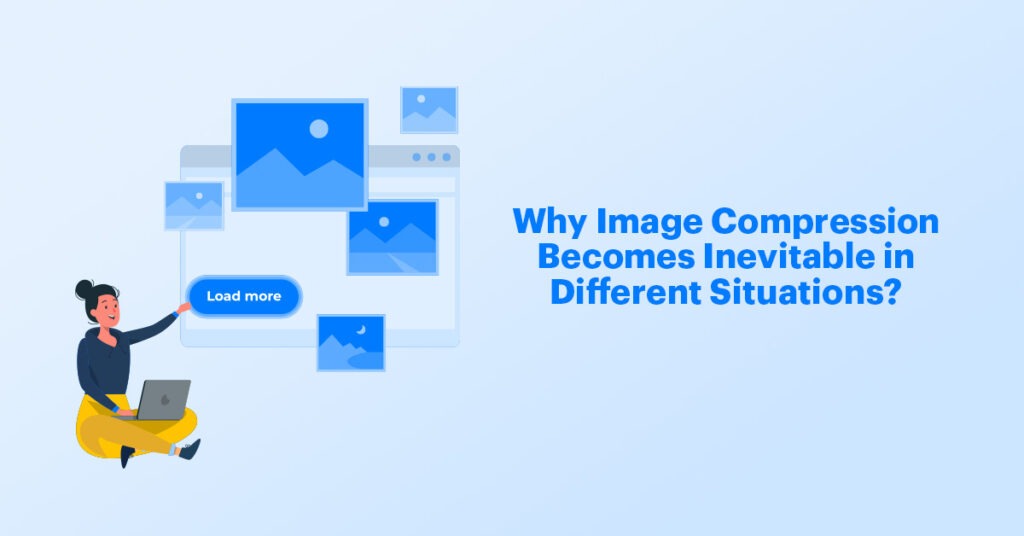 Why Image Compression