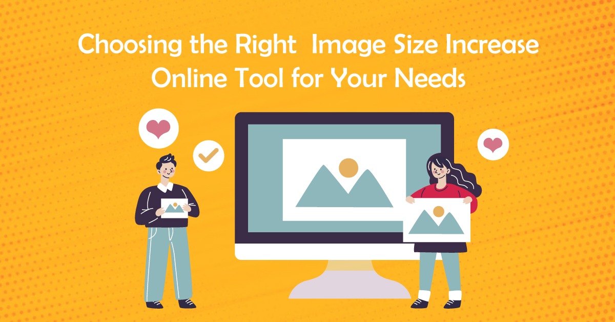 Image Size Increase Online