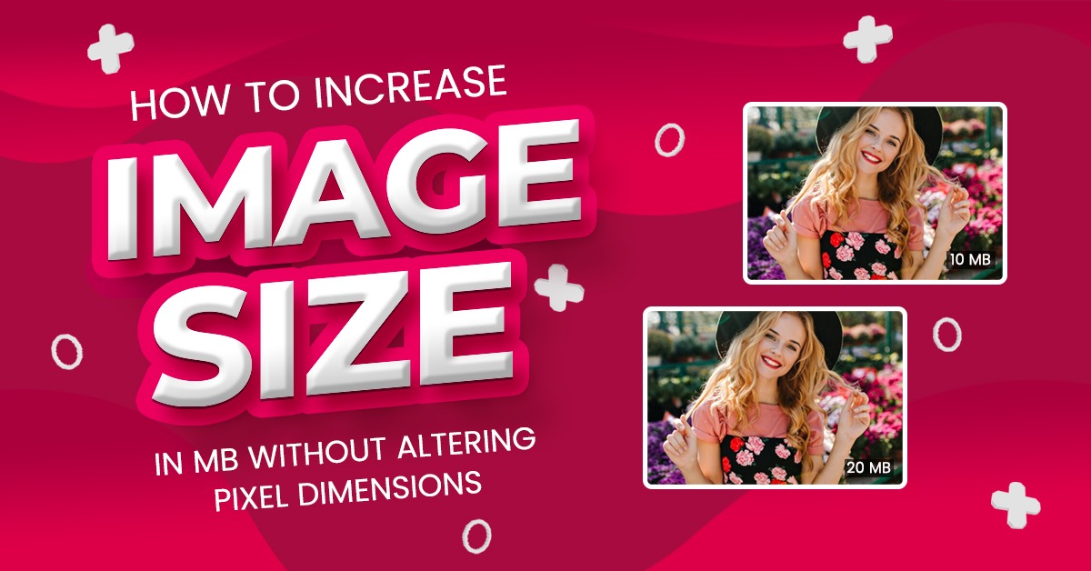 Increase Image Size In MB